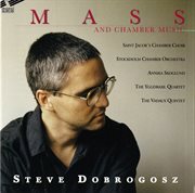 Dobrogosz : Mass & Chamber Music cover image