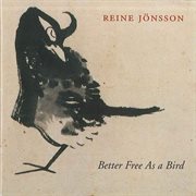Jonsson : Better Free As A Bird cover image