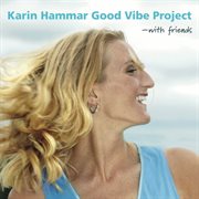 Good Vibe Project With Friends cover image