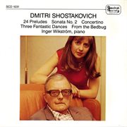 Shostakovich : 24 Preludes, Piano Sonata No. 2 & Concertino cover image