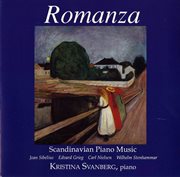 Romanza -Sibelius, J. : 5 Pieces / Stenhammar. Sonata / Nielsen. 5 Pieces / Grieg cover image