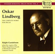 Oskar Lindberg : The Complete Works For Organ cover image