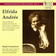 Elfrida Andrée : The Complete Works For Organ cover image