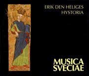 Erik Den Heliges Hystoria / The Historia Of St. Erik cover image