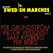 Great Swedish Marches, Vol. 1 cover image