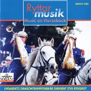 Ryttar Musik : Music On Horseback cover image