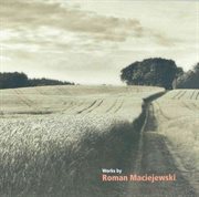Works By Roman Maciejewski cover image