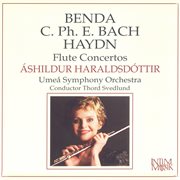 Benda, Bach & Haydn : Flute Concertos cover image