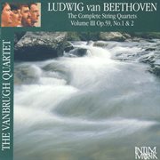 Beethoven : Complete String Quartets, Vol. 3 cover image