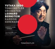 Bernstein : Symphony No. 3 "Kaddish" & Serenade cover image