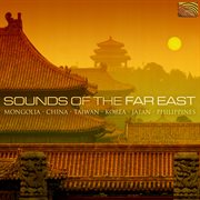 Sounds Of The Far East cover image