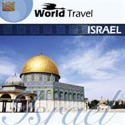 World Travel : Israel cover image