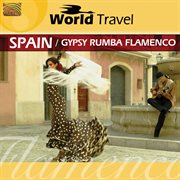 Rafa El Tachuela : Gypsy Rumba Flamenco cover image