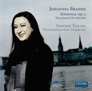 Brahms : Sinfonie Nr. 2. Tragische Ouvertüre cover image