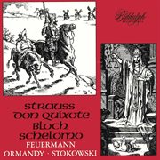 R. Strauss : Don Quixote. Bloch. Schelomo cover image