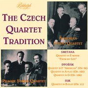 Smetana, Dvořák & Suk : String Quartets cover image