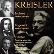 Brahms, Paganini & Kreisler : Violin Works cover image