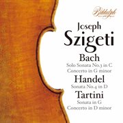 J.s. Bach, Handel & Tartini : Violin Sonatas & Concertos cover image