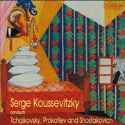 Tchaikovsky, Prokofiev & Shostakovich : Orchestral Works cover image