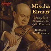 Mischa Elman : The Complete Hmv Concerto Recordings (Remastered 2024) cover image