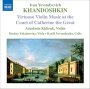Khandoshkin : 3 Violin Sonatas, Op. 3 / 6 Russian Songs cover image