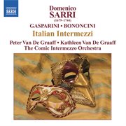 Sarri / Gasparini / Bononcini : Italian Intermezzi cover image