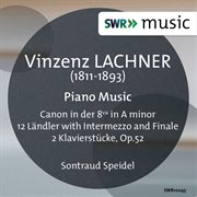Lachner : Piano Music cover image