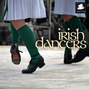 Irish Dancers cover image