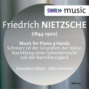 Nietzsche : Music For Piano 4 Hands cover image