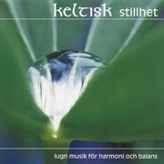 Keltisk Stillhet (celtic Stillness) cover image