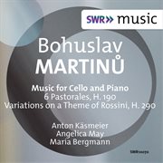 Martinů : Music For Cello And Piano cover image