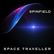 Spinfield : Space Traveller cover image