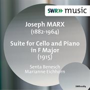 Marx : Suite For Cello And Piano In F Major cover image