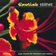 Exotisk Stillhet (exotic Stillness) cover image