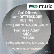 Dittersdorf : String Quartet No. 3. Míča. String Quartet No. 2 cover image