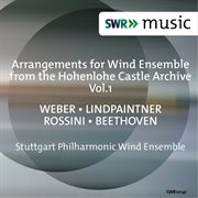 Arrangements For Wind Ensemble From The Hohenlohe Castle Archive, Vol. 1 cover image