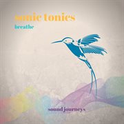 Sonic Tonics - Breathe cover image