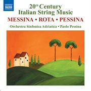 Messina : Beffa A Don Chisciotte Suite (la) / Rota. Concerto For Strings / Pessina. Concertango cover image