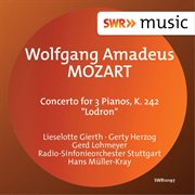 Mozart : Concerto For 3 Pianos, K. 242 "Lodron" cover image