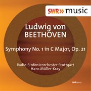 Beethoven : Symphony No. 1 In C Major, Op. 21 cover image