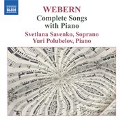 Webern : Complete Songs With Piano cover image