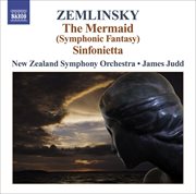 Zemlinsky : Seejungfrau. Sinfonietta cover image