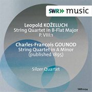 Koželuch & Gounod : String Quartets cover image