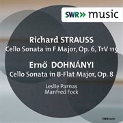 Richard Strauss & Dohnányi : Cello Sonatas cover image