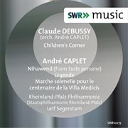 Debussy & Caplet : Orchestral Works cover image