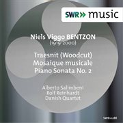 Bentzon : Traesnit, Mosaique Musicale & Piano Sonata No. 2 cover image