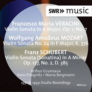 Veracini, Mozart & Schubert : Violin Sonatas cover image