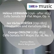Liebmann, Voříšek & Onslow : Works For Cello & Piano cover image