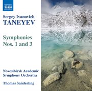 Taneyev, S.i. : Symphonies Nos. 1 And 3 cover image