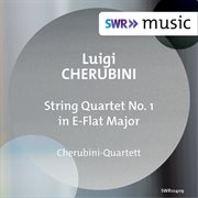 Cherubini : String Quartet No. 1 cover image